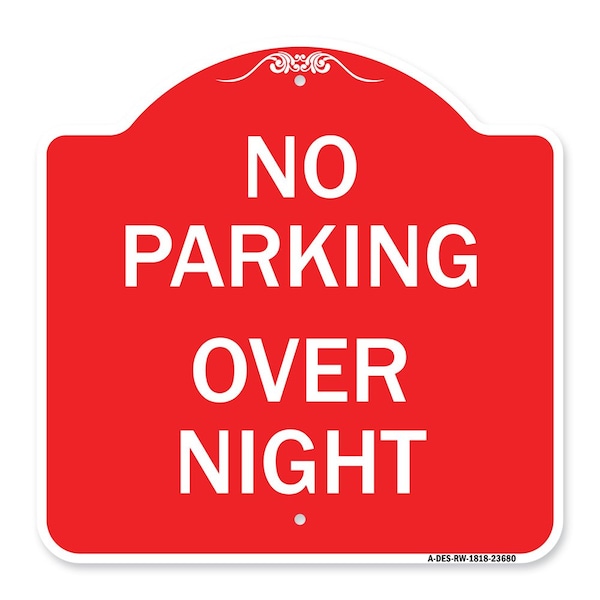 Signmission Designer Series No Parking Overnight Parking, Red & White Aluminum Sign, 18" x 18", RW-1818-23680 A-DES-RW-1818-23680 - main